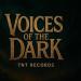 TNT Records - Voices Of The Dark