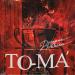 To-ma - Догорає кальян