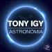 Tony Igy - Astronomia