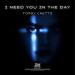 Topsy Crettz - I Need You In The Day