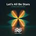 Trance Allstars feat. DJ Mellow-D - Let's All Be Stars (Dj Mellow-d Remix)