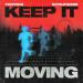 TroyBoi, Scrufizzer - Keep It Moving