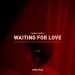 Tudor & Embody - Waiting For Love