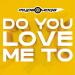 Turbomoda - Do You Love Me To