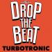 Turbotronic - Drop The Beat