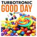 Turbotronic - Good Day