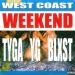 Tyga feat. YG & Blxst - West Coast Weekend