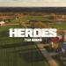 Tyler Hubbard - Heroes