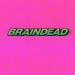 Tysm & Felix Snow - Braindead
