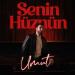 Umut - Seni̇n Hüznün