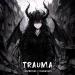 usedbefore, Phonkdope - TRAUMA