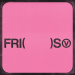 V - FRI (END) S