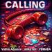 Vadim Adamov & Milky Ten & VOMADA - Calling