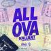 Valiant & Cjthechemist - All Ova
