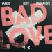 VAMERO, BE.TH, Lavinia Hope - Bad Love