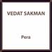 Vedat Sakman - Pera