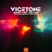 Vicetone - Won't Let You Go (feat. Jaden Michaels & Nick Furlong)