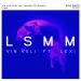 Vin Veli, Lexi - LSMM (Burak Cilt Remix)