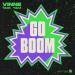 VINNE feat. YM - Go Boom