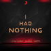 Vitor Bueno & Glazba & Hueto - I Had Nothing