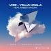 Vize, Y3LLO KOALA & Amber Van Day - Who U Gonna Love