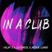 Volac, illusionize, Andre Longo - In A Club