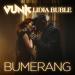 Vunk feat. Lidia Buble - Bumerang