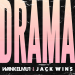 Wankelmut & Jack wins - Drama