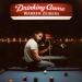 Warren Zeiders - Drinking Game