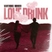 Warthogs Robber - Love Drunk