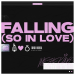We The Kings - Falling (So In Love)