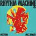 Westend & Max Styler - Rhythm Machine