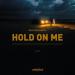 Why U So & SHELLS - Hold on Me