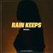 Wizzal - Rain Keeps