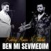 Wolker Production feat. Ahmetbsns Mixes - Ben Mi Sevmedim