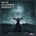 Ya-Ya feat. DJ Combo & Sander-7 - Youve Got Me