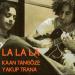 Yakup - La La La With Kaan Tangöze
