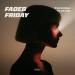 Yaroslav Tretiak - Faded Friday