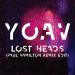 Yoav - Lost Heads (Paul Hamilton Remix Edit)