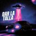 Yuriel Es Musica, Tyrese & Musicologo Y Menes - Dar la Talla (Edicion Nazza)