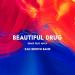 Zac Brown Band feat. Avicii - Beautiful Drug (Remix)