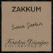 Zakkum - Senin Şarkın