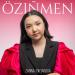 Zarina Toktarova - ÖZIÑMEN