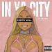 Zeddy Will & DaBaby - In Ya City