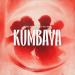 Zerb, Sofiya Nzau, Izzy Bizu - Kumbaya