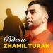 Zhamil Turan - Вдаль