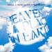 ZHIKO x Kush Kush x Paradigm - Heaven Is A Place On Earth