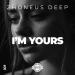 Zhoneus Deep - I'm Yours
