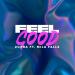 Zurra feat. Mila Falls - Feel Good 