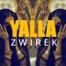 Zwirek - Yalla